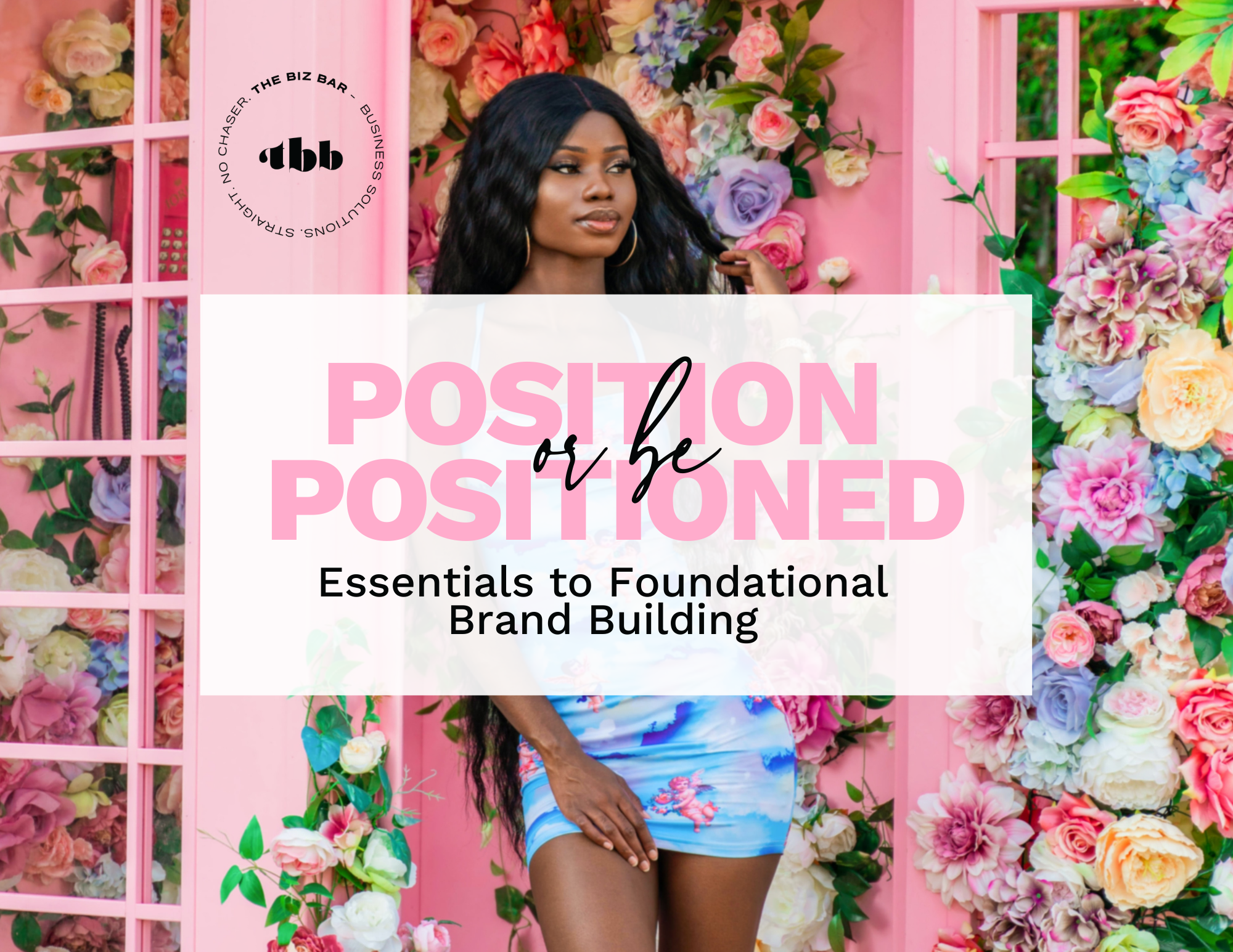 Position or be Positioned – Physical